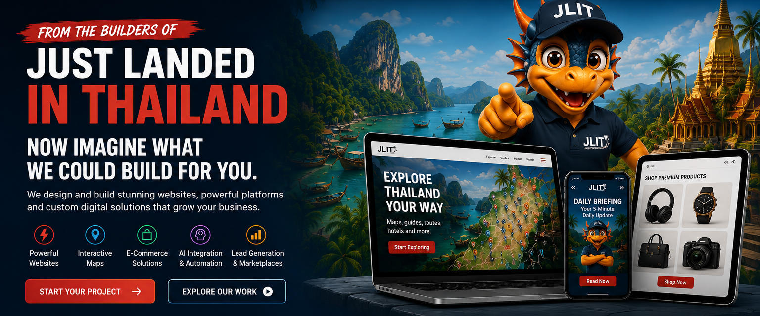 From the builders of Just Landed in Thailand — professional web design and digital platforms